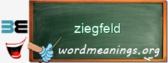 WordMeaning blackboard for ziegfeld